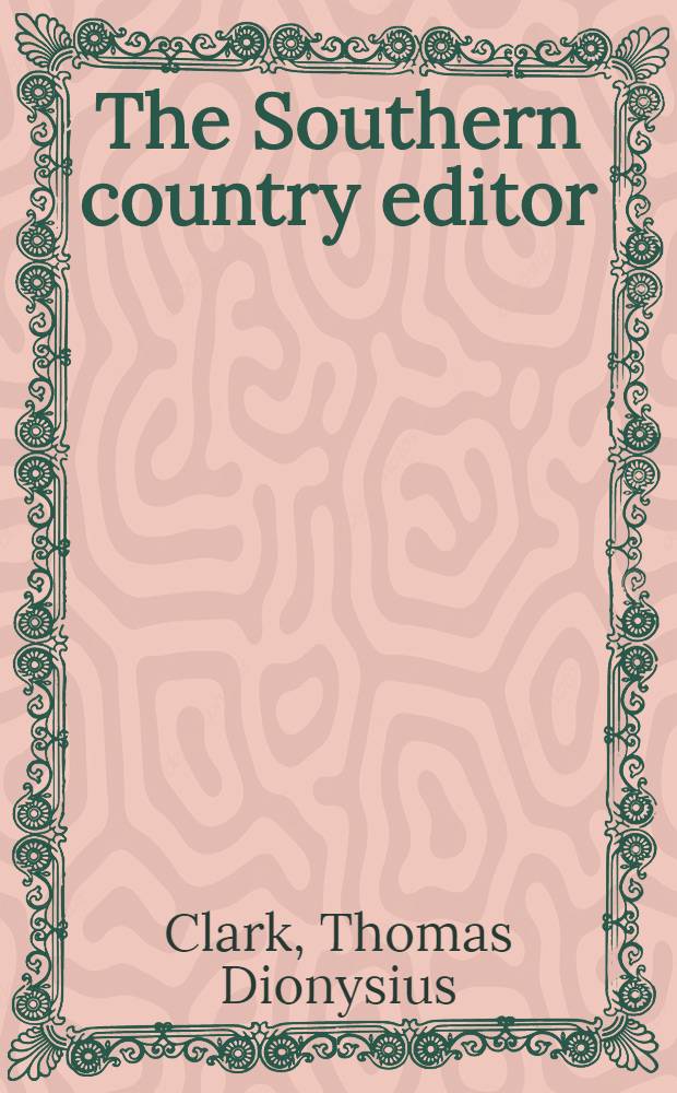 The Southern country editor