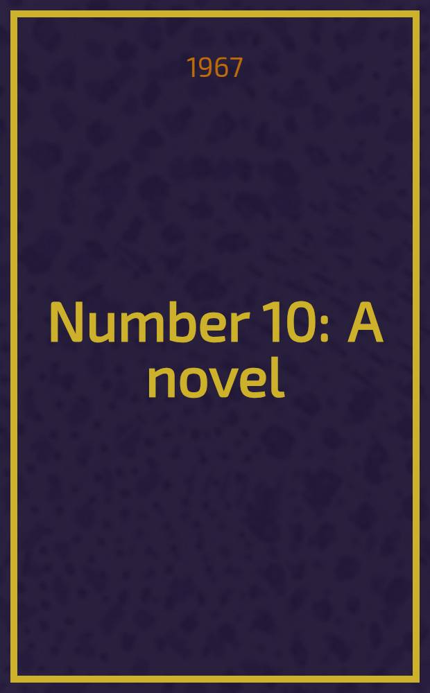 Number 10 : A novel