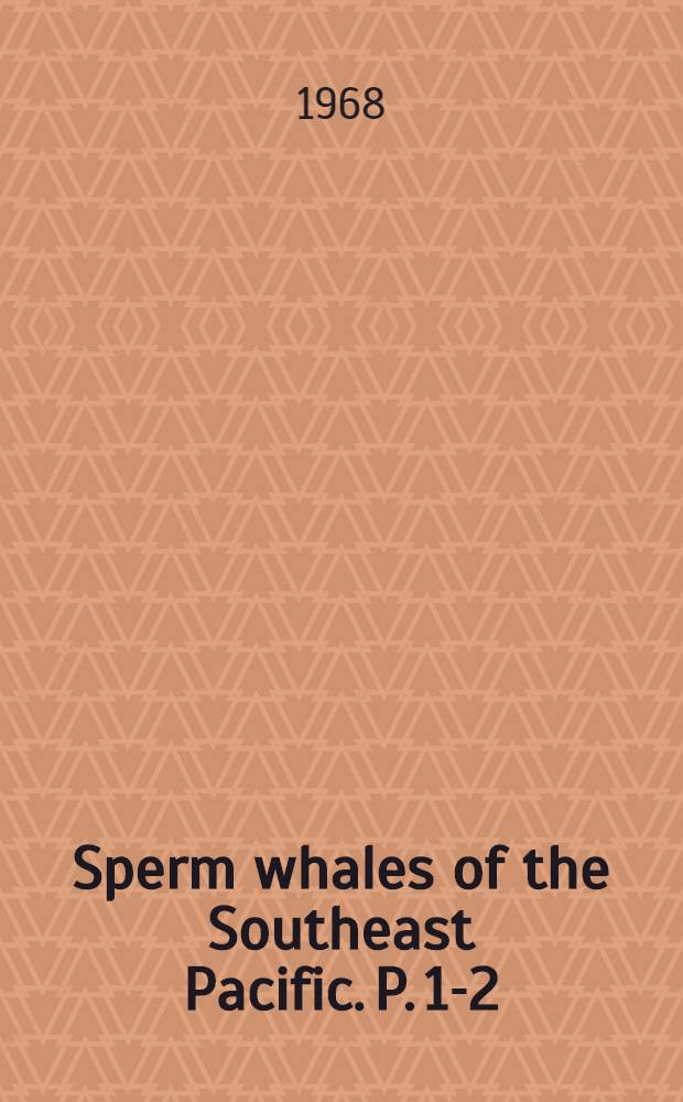 Sperm whales of the Southeast Pacific. P. 1-2