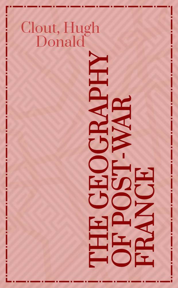 The geography of post-war France : A social and economic approach