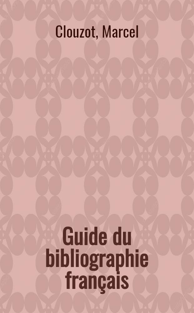 Guide du bibliographie français