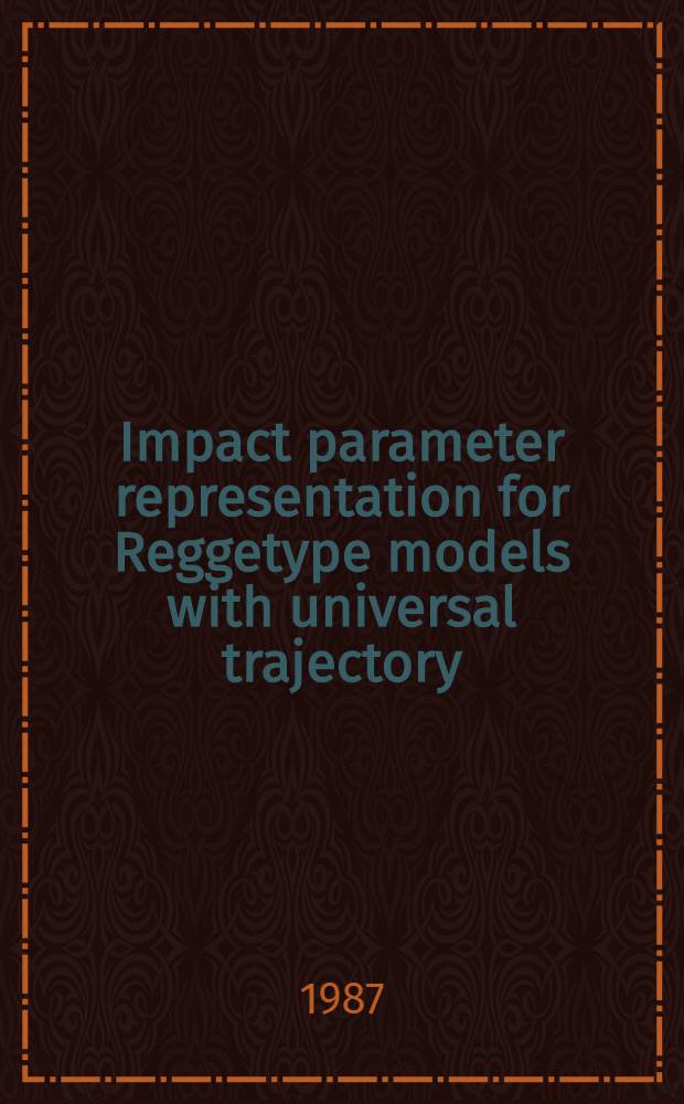 Impact parameter representation for Reggetype models with universal trajectory