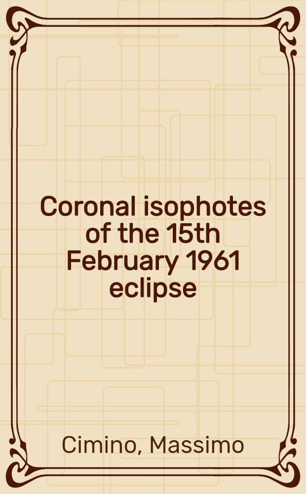 Coronal isophotes of the 15th February 1961 eclipse