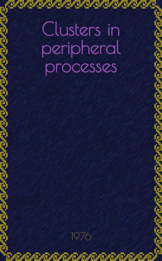 Clusters in peripheral processes