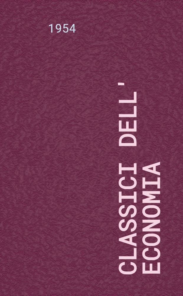 Classici dell' economia