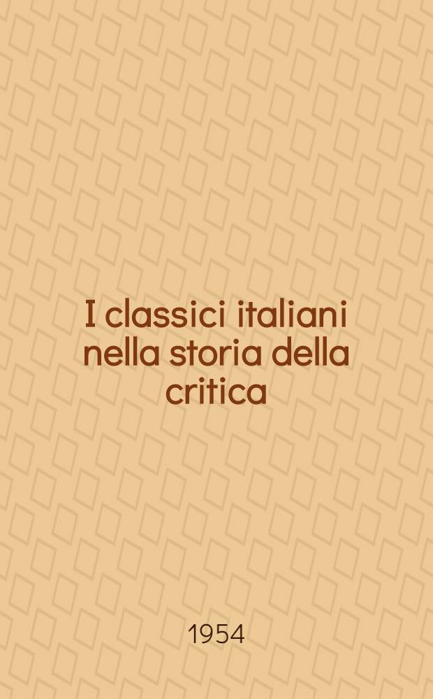 I classici italiani nella storia della critica