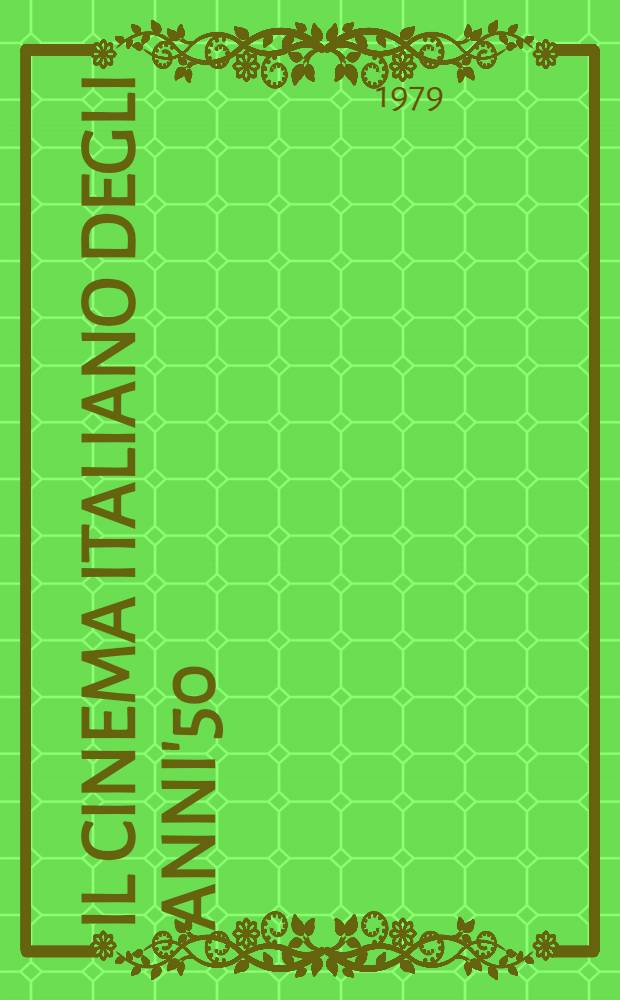 Il cinema italiano degli anni'50