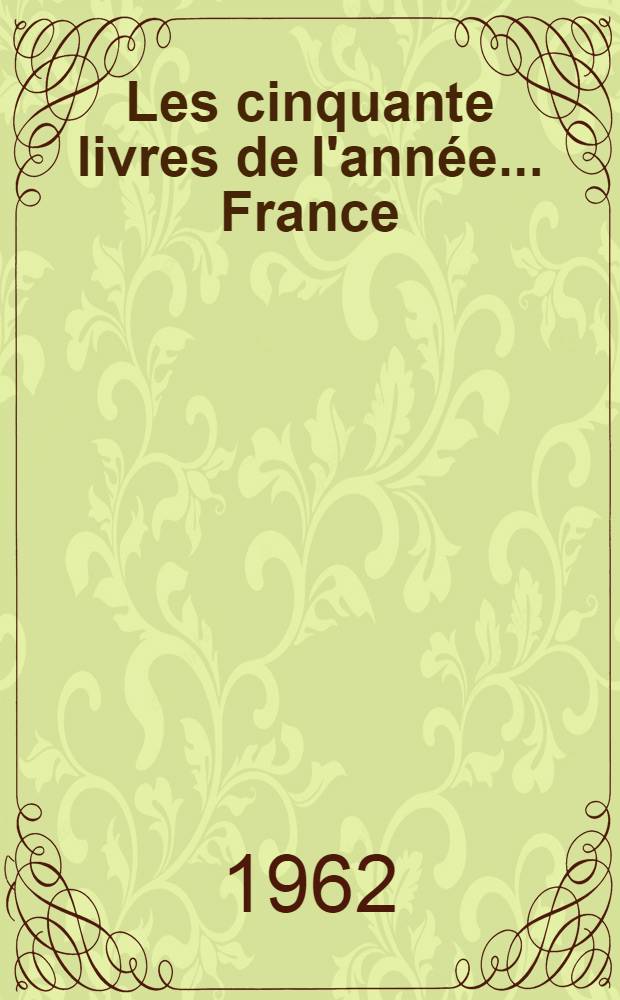 Les cinquante livres de l'année ... France : [Catalogue de l'exposition] [... réalisé par le] Comité permanent des expositions du livre et des arts graphiques français