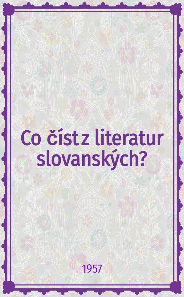 Co číst z literatur slovanských?