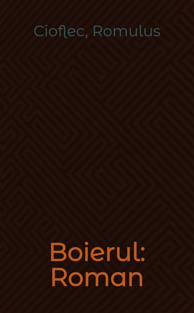 Boierul : Roman