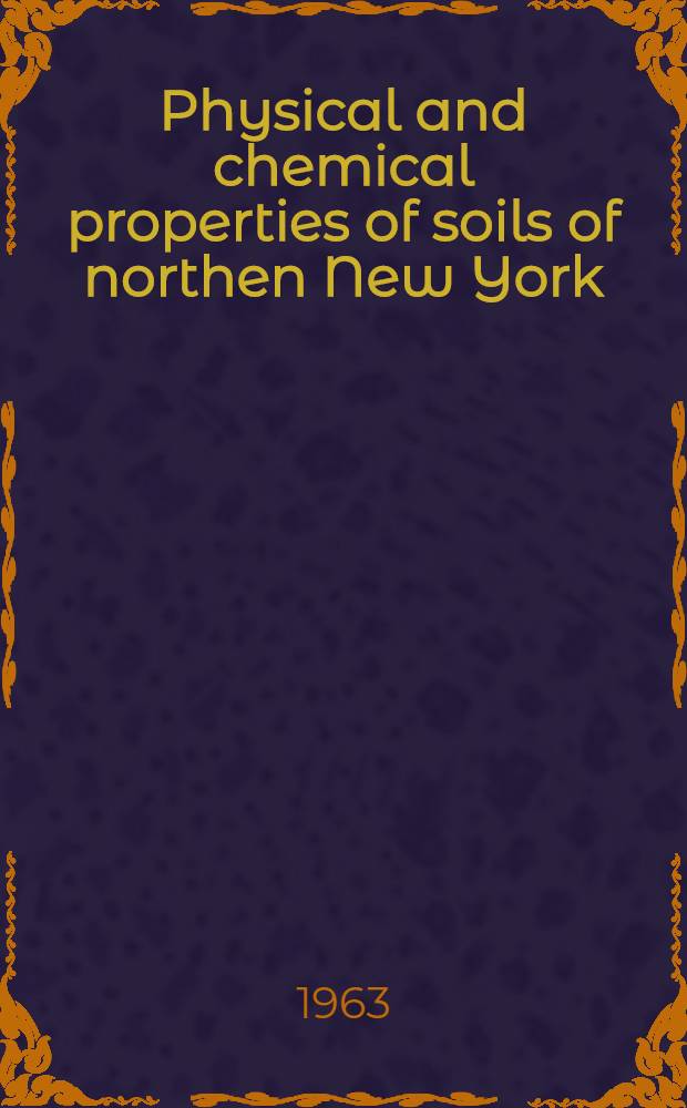Physical and chemical properties of soils of northen New York