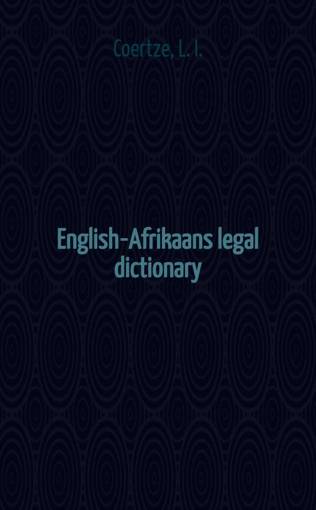 English-Afrikaans legal dictionary