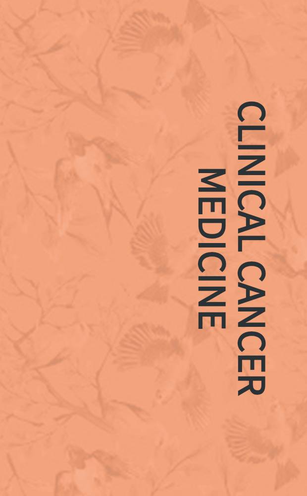 Clinical cancer medicine : Treatment tactics