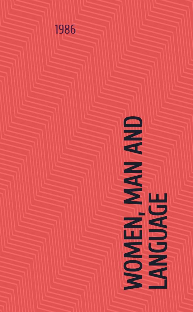 Women, man and language : A socioling. account of sex differences in lang