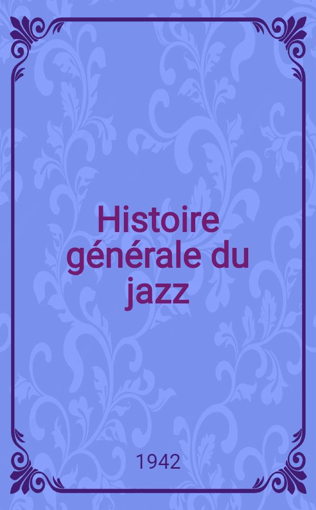 Histoire générale du jazz : Strette, hot, swing