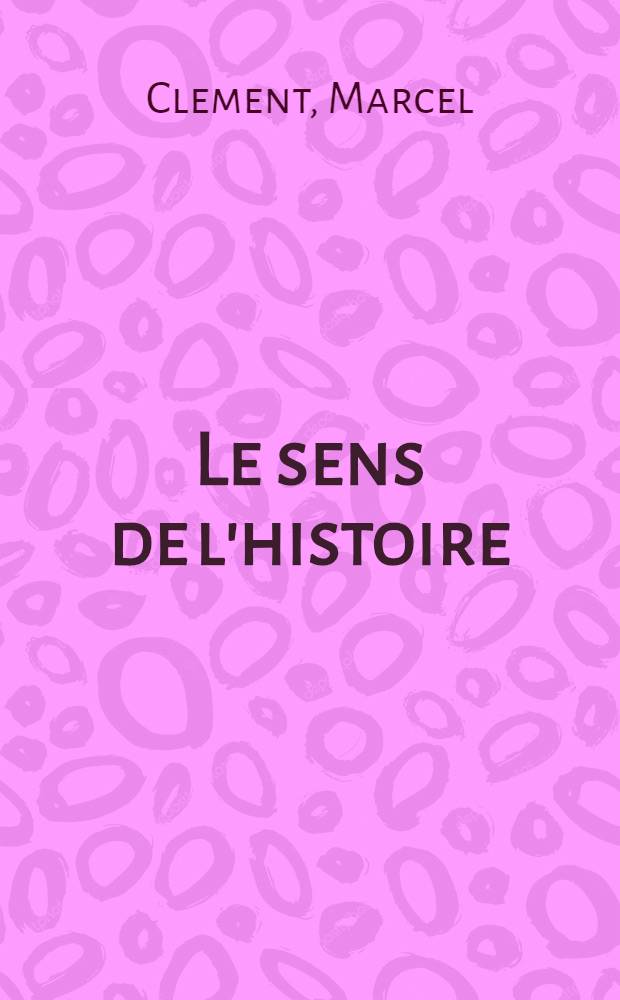 Le sens de l'histoire