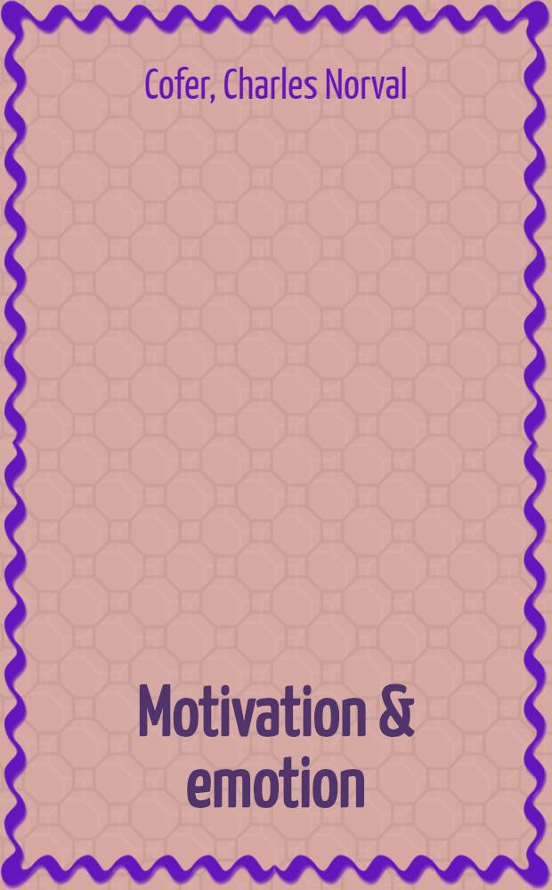 Motivation & emotion
