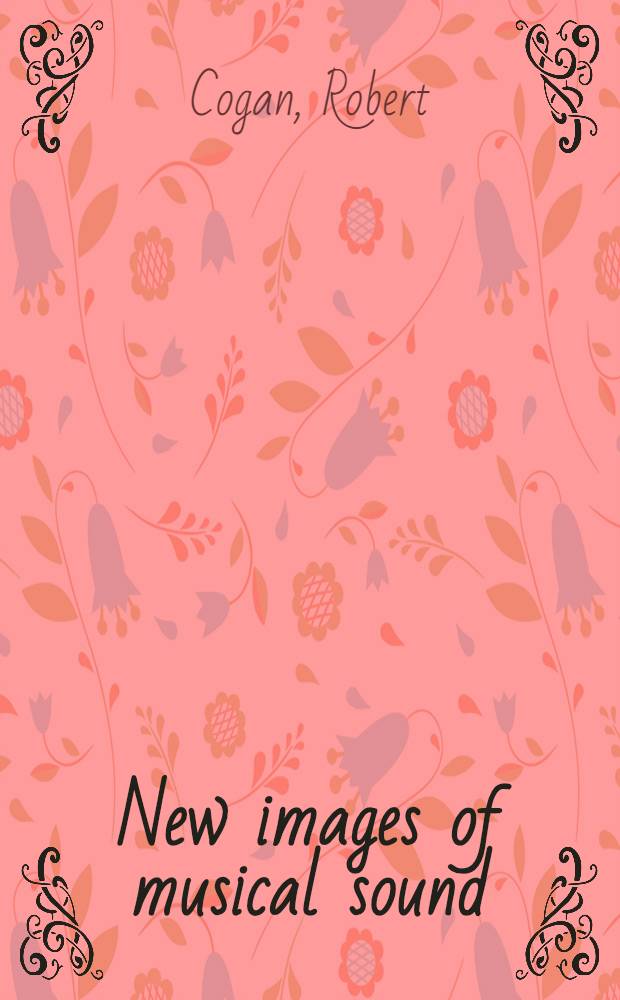 New images of musical sound