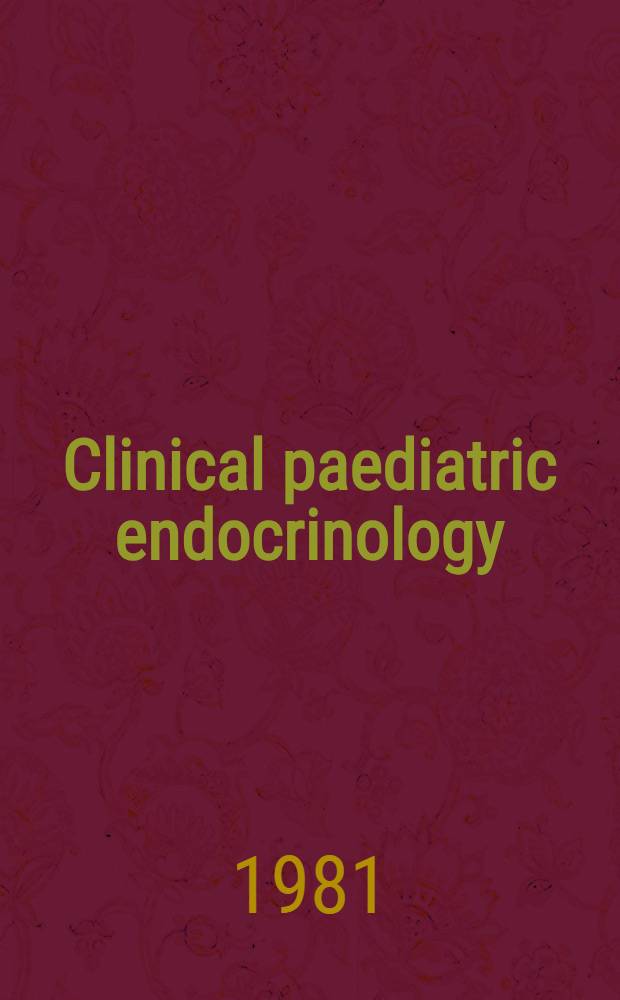 Clinical paediatric endocrinology