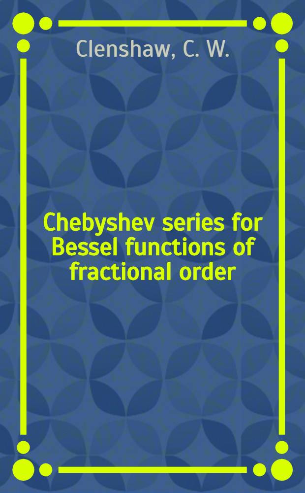 Chebyshev series for Bessel functions of fractional order