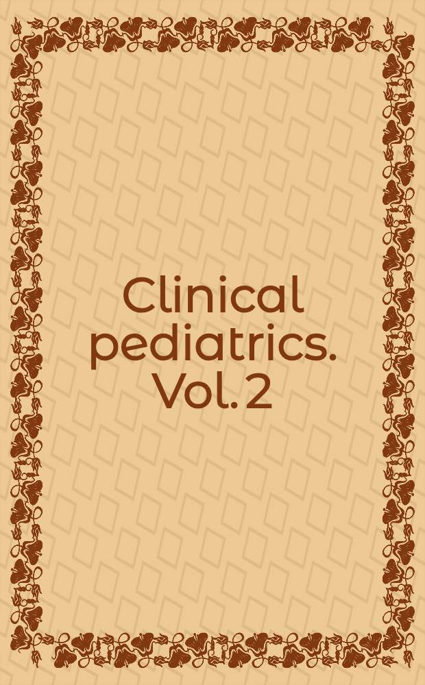 Clinical pediatrics. Vol. 2 : Congenital metabolic diseases