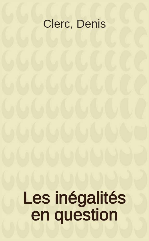 Les inégalités en question