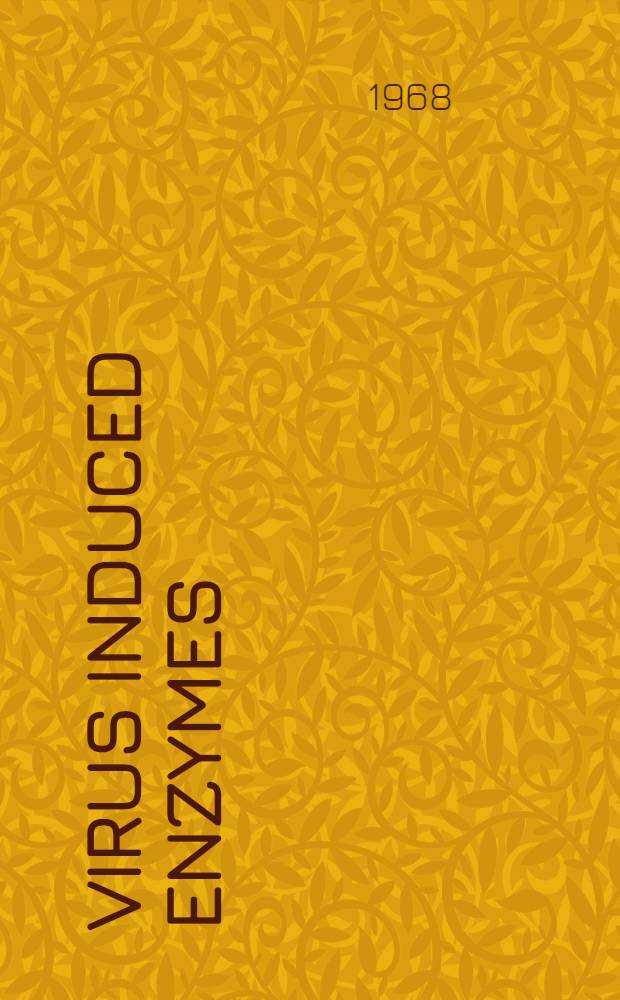 Virus induced enzymes