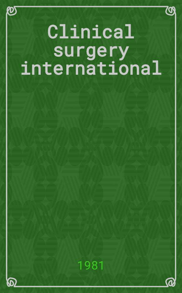 Clinical surgery international