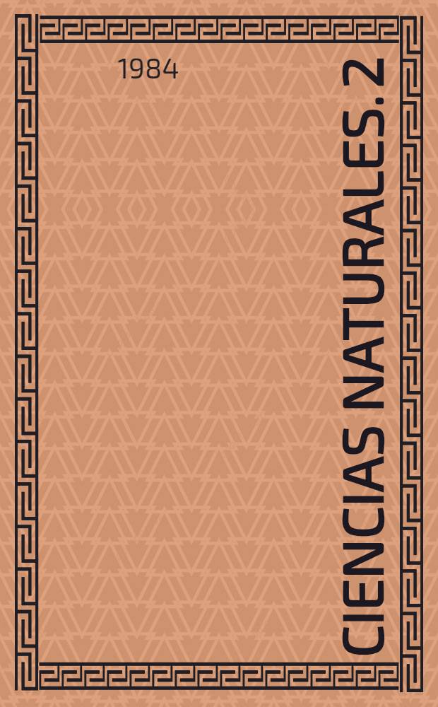 Ciencias naturales. 2 : Cuarto grado