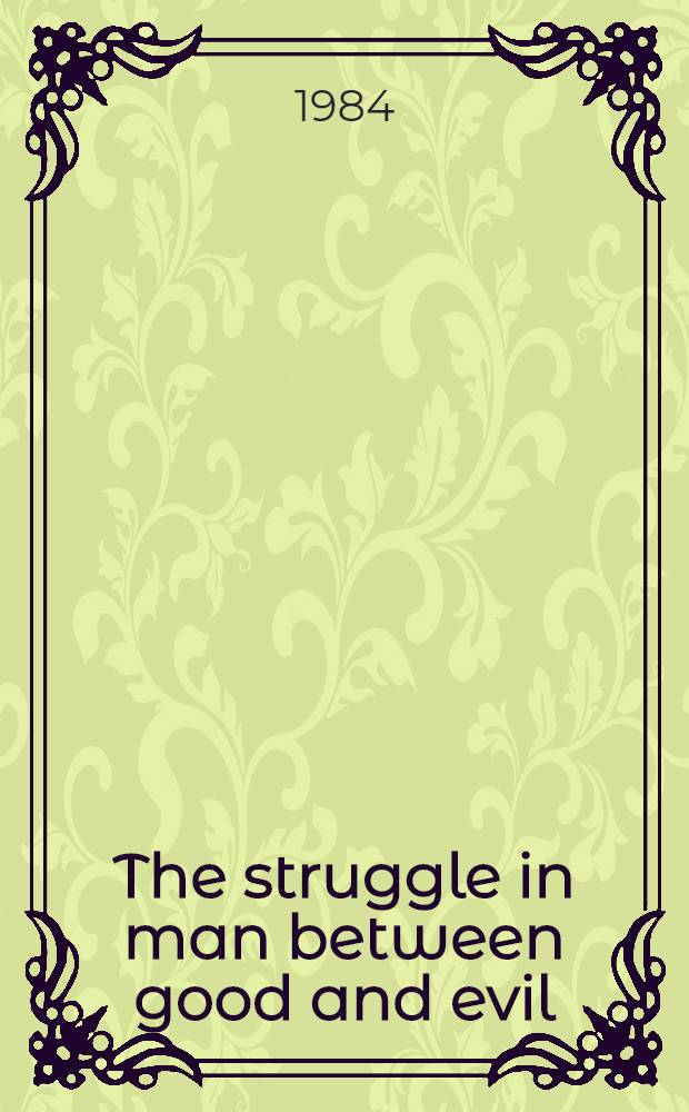 The struggle in man between good and evil : An inquiry into the origin of the rabbinic concept of yeşer hara' : Acad. proefschr