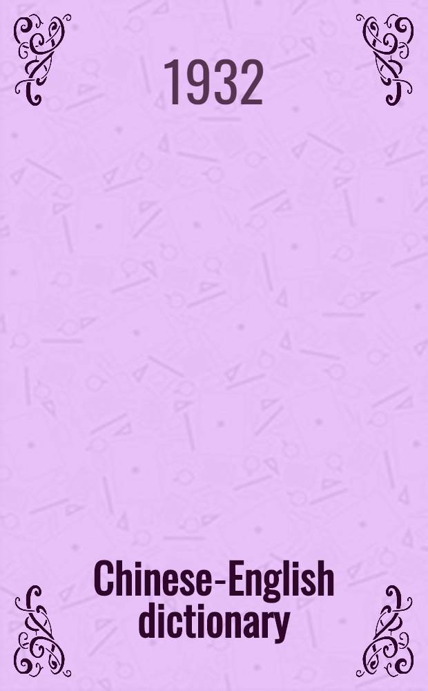 ... Chinese-English dictionary