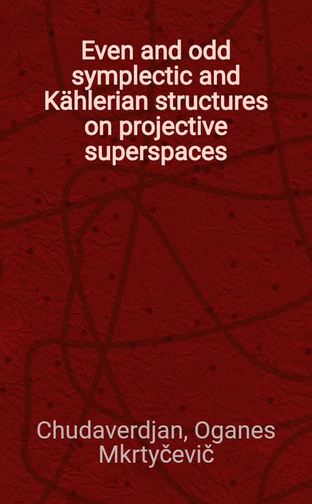 Even and odd symplectic and Kählerian structures on projective superspaces