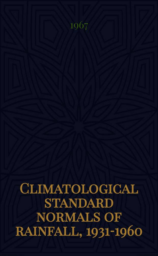Climatological standard normals of rainfall, 1931-1960