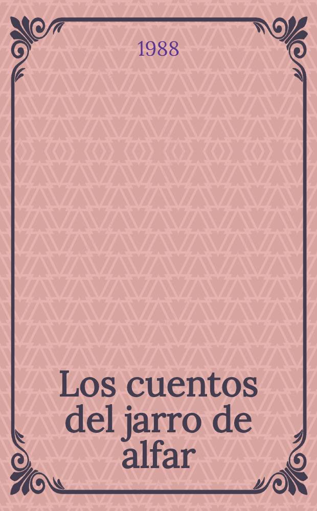 Los cuentos del jarro de alfar