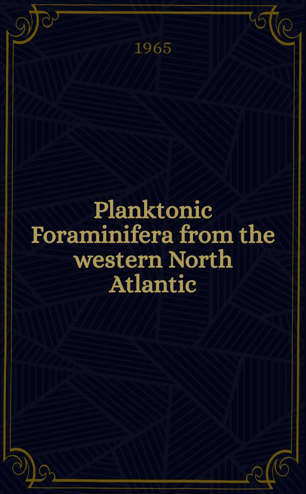 Planktonic Foraminifera from the western North Atlantic