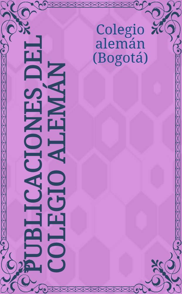 Publicaciones del Colegio alemán