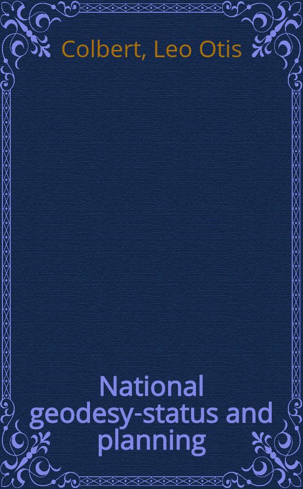National geodesy-status and planning
