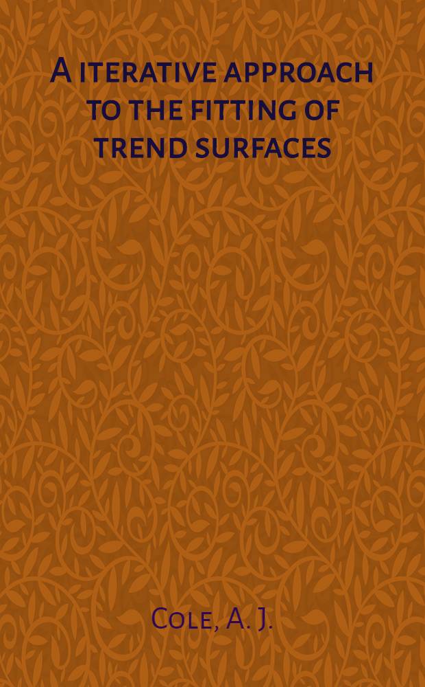A iterative approach to the fitting of trend surfaces