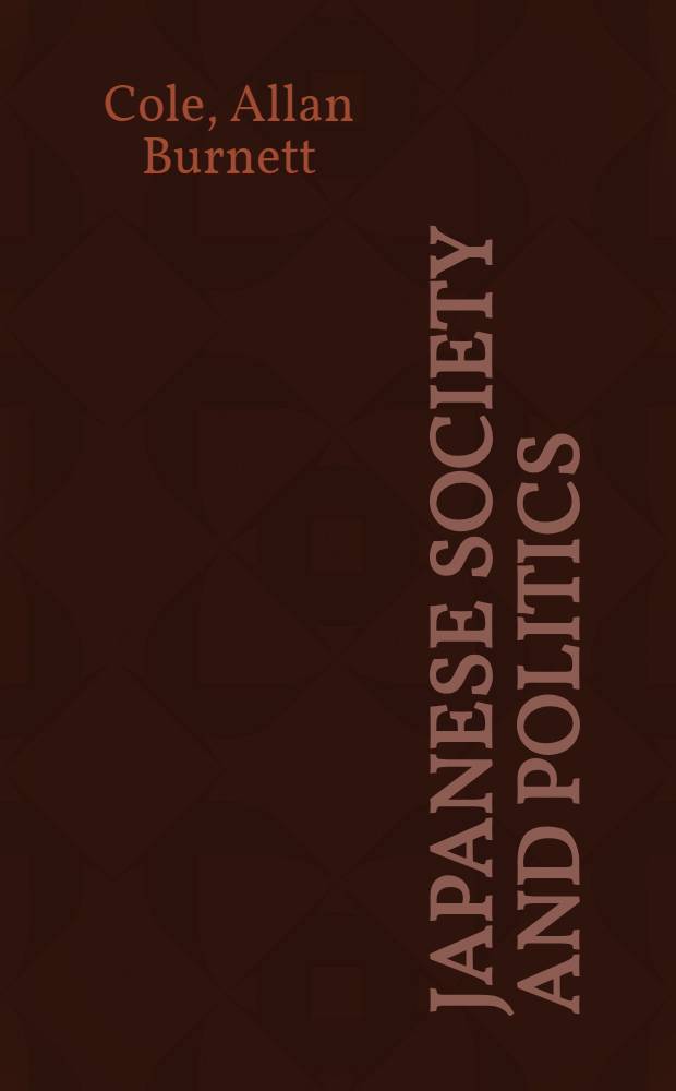 Japanese society and politics: the impact of social stratification and mobility on politics