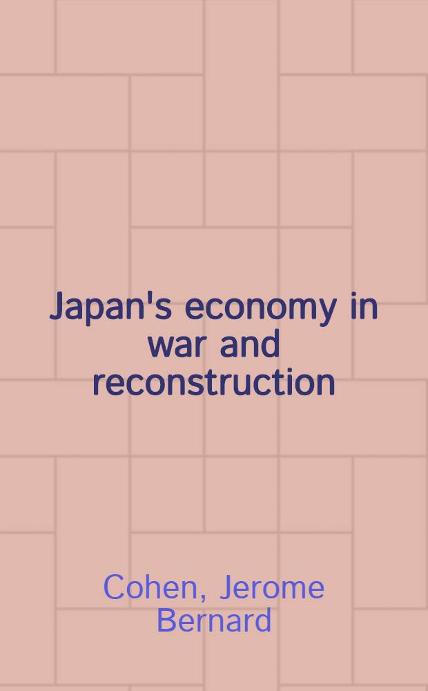 Japan's economy in war and reconstruction