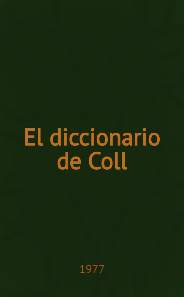 El diccionario de Coll
