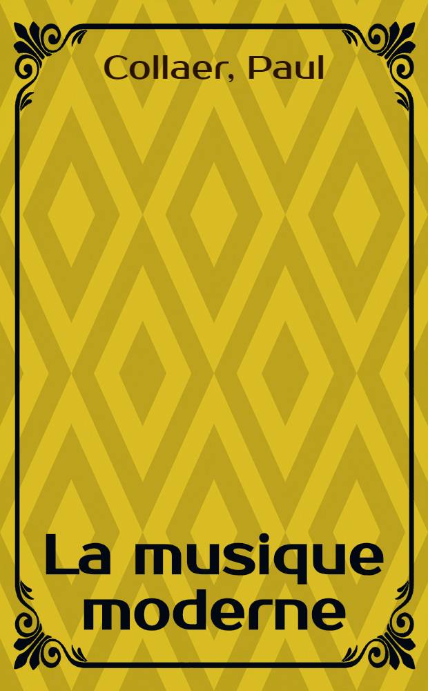 La musique moderne