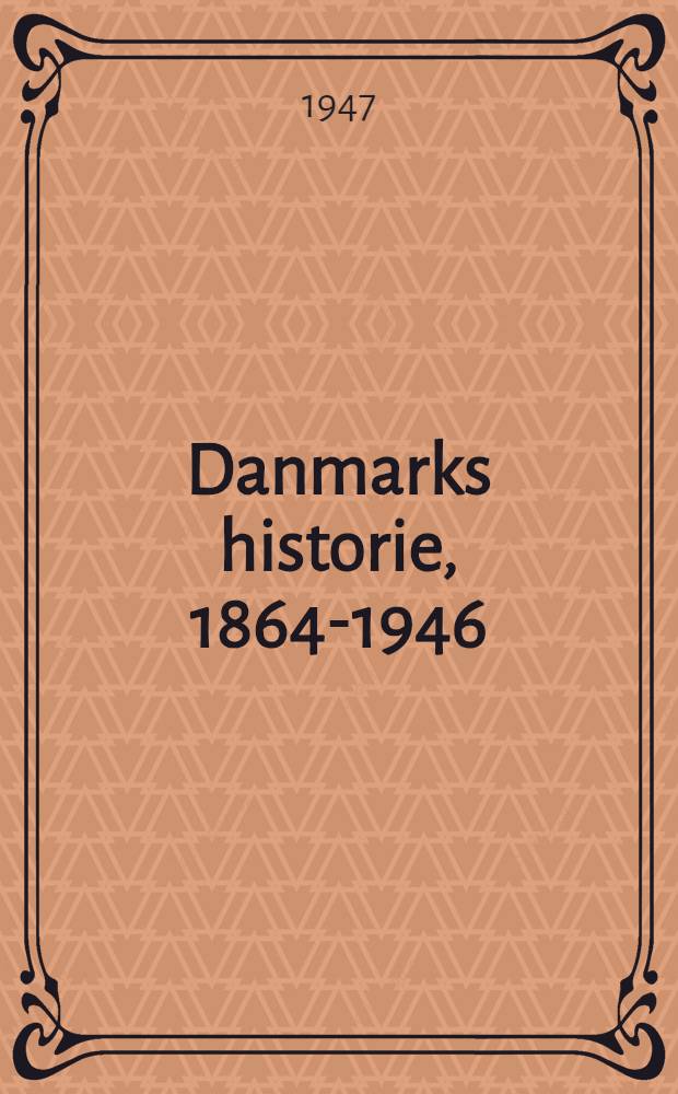 Danmarks historie, 1864-1946