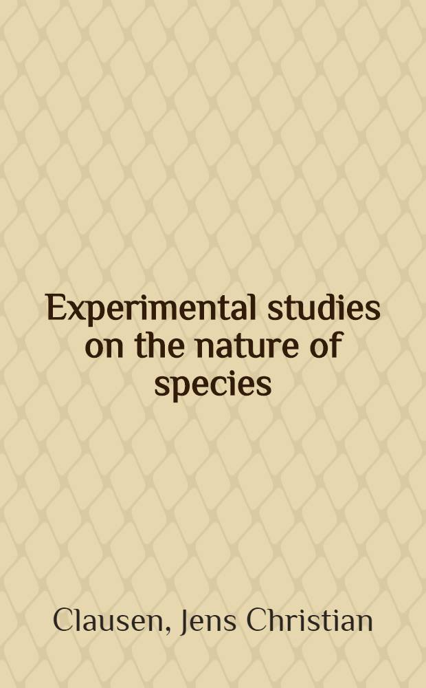 Experimental studies on the nature of species