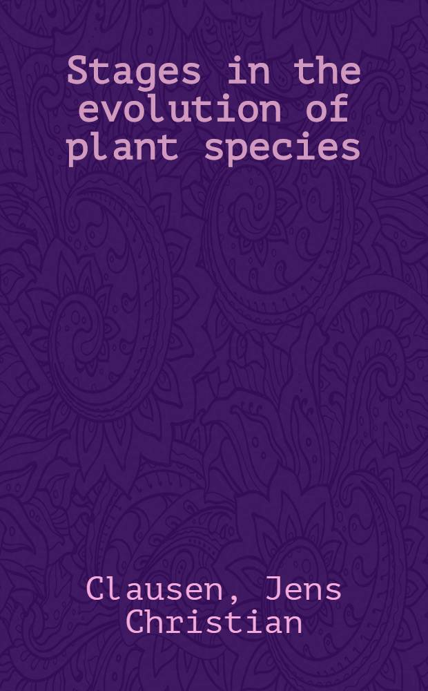 Stages in the evolution of plant species