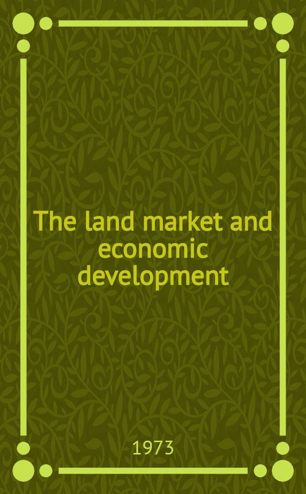 The land market and economic development : A case study of San Juan County, Washington