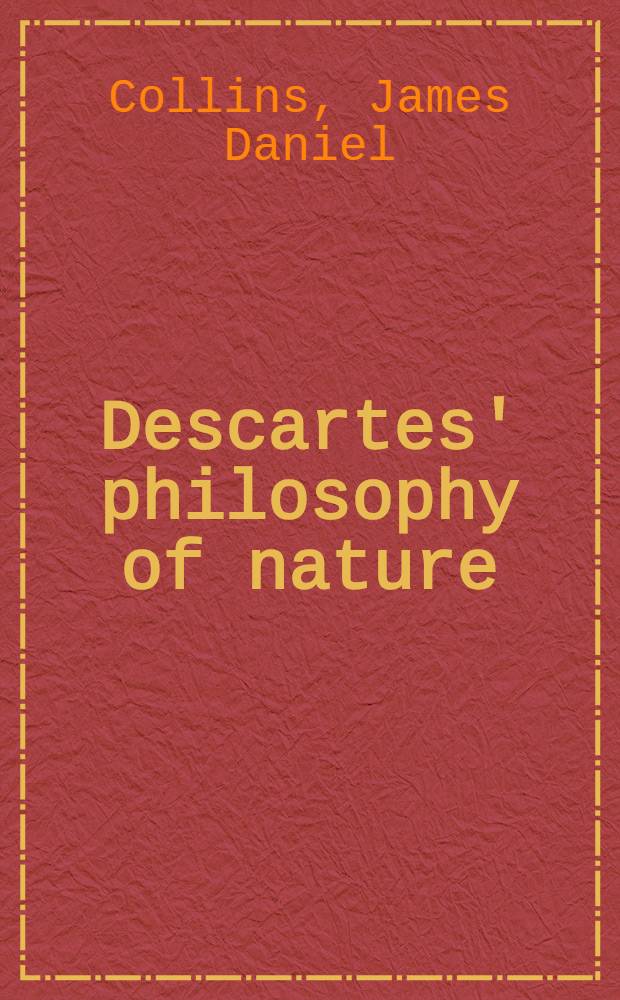 Descartes' philosophy of nature
