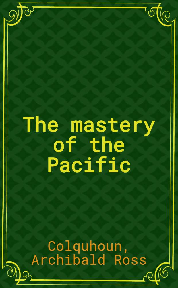 The mastery of the Pacific