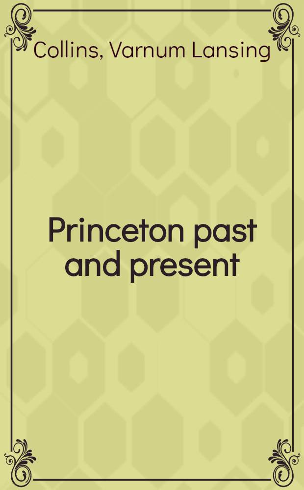 Princeton past and present
