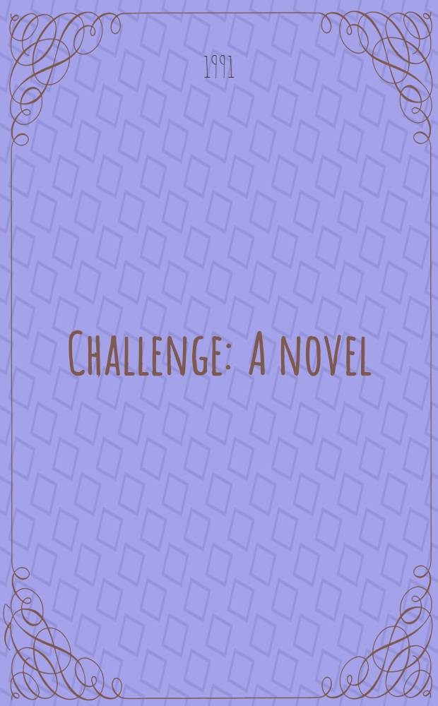 Challenge : A novel
